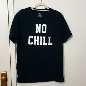 No chill express shirt